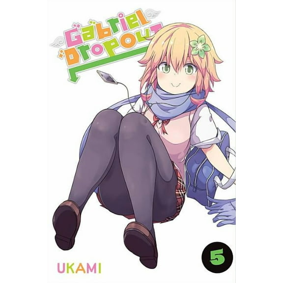 Gabriel Dropout: Gabriel Dropout, Vol. 5 (Series #5) (Paperback)