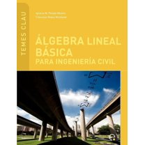 Lgebra Lineal B Sica Para Ingenier A Civil