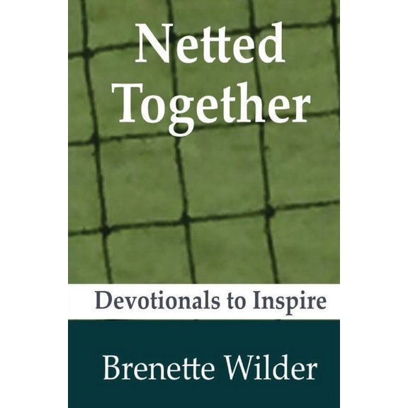 Netted Together, (Paperback)
