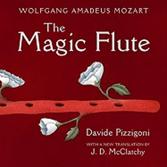The Magic Flute (Hardcover)