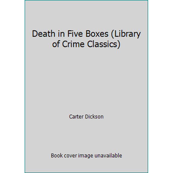 Pre-Owned Death in Five Boxes (Library of Crime Classics) (Paperback) 1558820981 9781558820982