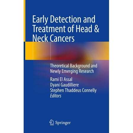 UPC: 9783030698515 | Early Detection and Treatment of Head & Neck Cancers: Theoretical Background and Newly Emerging Research (Hardcover)