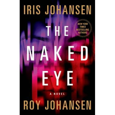 The Naked Eye - eBook (The Best Of Naked Eyes)