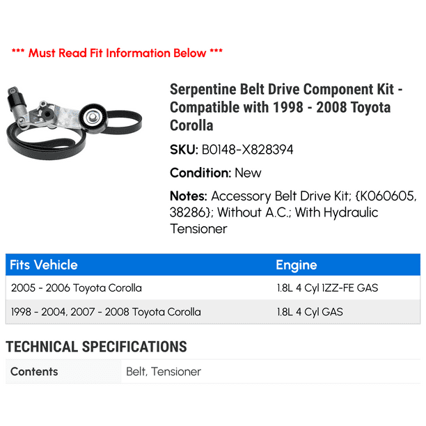 Serpentine Belt Drive Component Kit Compatible with 1998 2008 Toyota Corolla 1999 2000 2001 2002 2003 2004 2005 2006 2007 Walmart Business Supplies