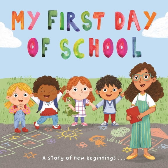 Pre-Owned My First Day of School: A Story of New Beginnings, (Board Book)