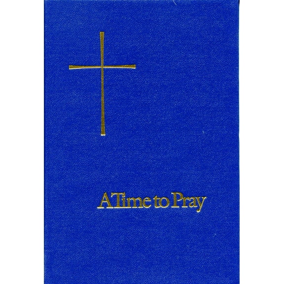 A Time to Pray, (Paperback)