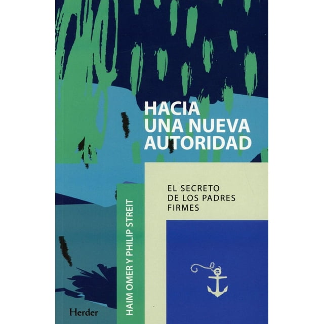 Hacia Una Nueva Autoridad HERDER 9788425441769