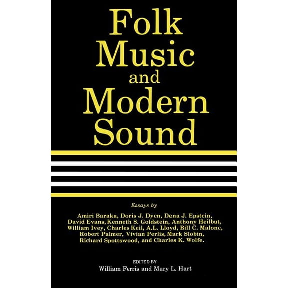 Center for the Study of Southern Culture Folk Music and Modern Sound, (Paperback)