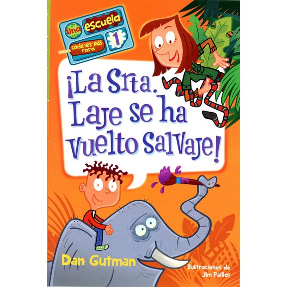 Â¡La Srta. Laje Se Ha Vuelto Salvaje!, (Paperback)