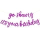 thumbnail image 1 of Banner de cumpleaños BEISHIDA Purple Go Shawty It's Your Birthday, 1 of 6