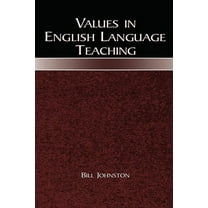 Values in English Language Teaching, (Hardcover)