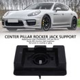 thumbnail image 3 of Center Pillar Rocker Jack Support, Anti Aging Abrasion Proof 97050458501  for Vehicle Replacement for 970 2010-2016, 3 of 7