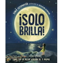 Just Shine! How to Be a Better You