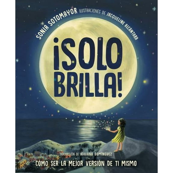 Just Shine! How to Be a Better You