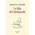 thumbnail image 1 of La Hija Del Adelantado Blanco, 1 of 2