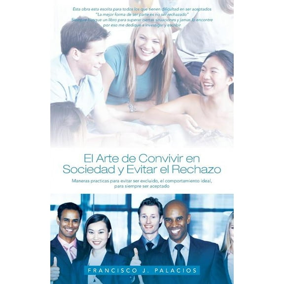 El Arte de Convivir En Sociedad y Evitar El Reachazo (Paperback)