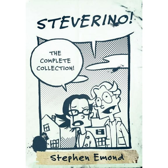 Steverino: The Complete Collection, (Hardcover)