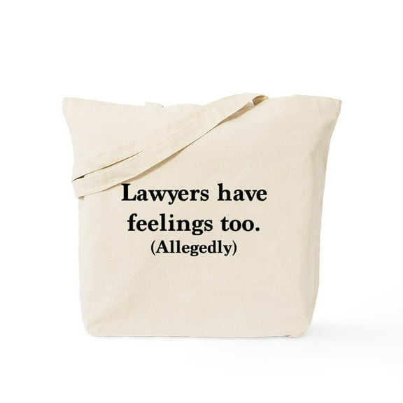 CafePress - Lawyers Have Feelings Too Tote Bag - Unisex Canvas Tote Bag, Beige, 1-Piece