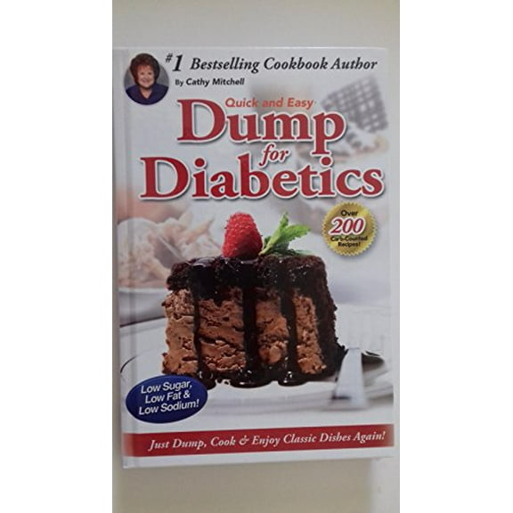 Pre-Owned Dump for Diabetics by Cathy Mitchell (Hardcover) 0997259701 9780997259704