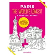 PARIS The World's Longest Dot-to-Dot Puzzle (Hardcover) by Abi Daker