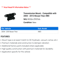 thumbnail image 2 of Transmission Mount - Compatible with 2004 - 2015 Nissan Titan 4WD 2005 2006 2007 2008 2009 2010 2011 2012 2013 2014, 2 of 2