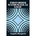 thumbnail image 2 of Pre-Owned First Order Mathematical Logic (Paperback) 0486662691 9780486662695, 2 of 2