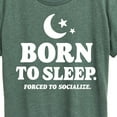 thumbnail image 3 of Instant Message - Born To Sleep - Women's Short Sleeve Graphic T-Shirt, 3 of 6