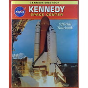 NASA Kennedy Space Center Official Tourbook, English version