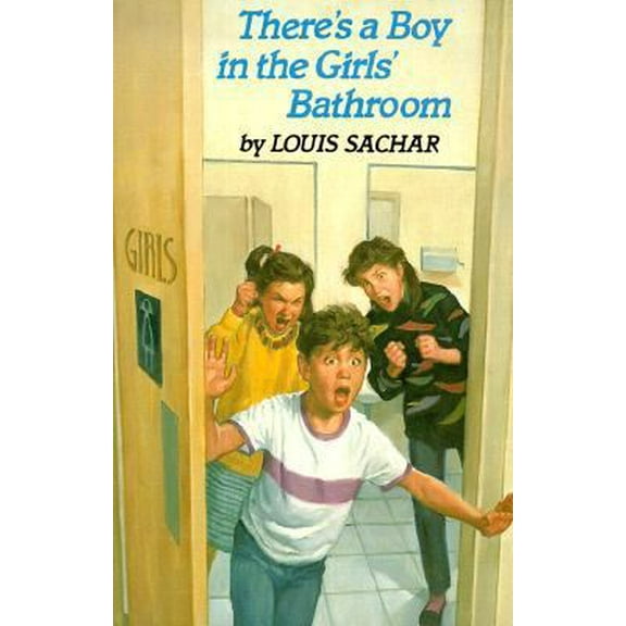 Pre-Owned There's a Boy in the Girls' Bathroom (Unknown) 0394985702 9780394985701