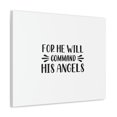 thumbnail image 2 of Scripture Walls Psalm 91:11 For He Will Command His Angels Bible Verse Canvas Christian Wall Art Ready to Hang Unframed, 2 of 18