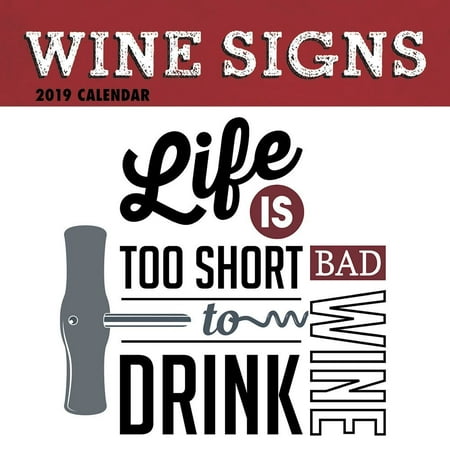 2019 Wine Signs Wall Calendar, by Gifted Stationery (Best Wines Of 2019)