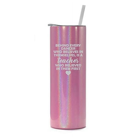 

20 oz Skinny Tall Tumbler Stainless Steel Vacuum Insulated Travel Mug Cup With Straw Dance Teacher Gift (Pink Iridescent Glitter)