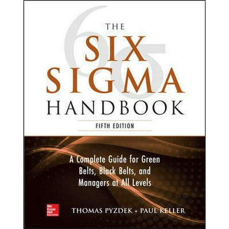 The Six SIGMA Handbook, 5e (Best Six Sigma Certification Programs)