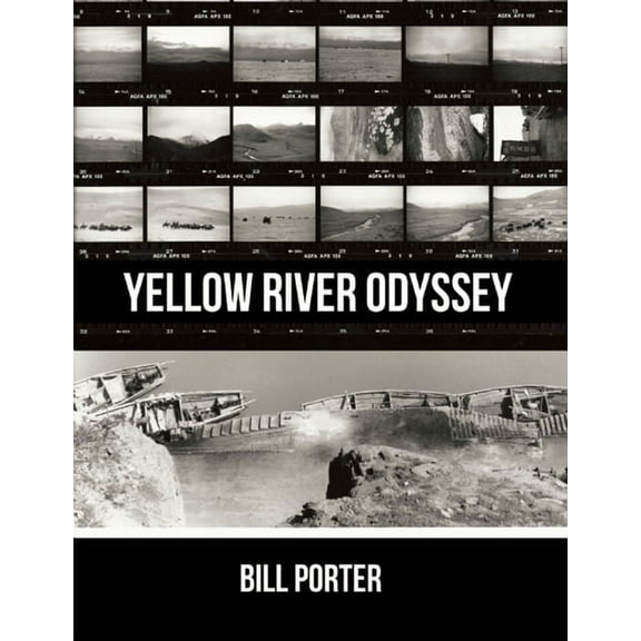 Yellow River Odyssey (Paperback) by Bill Porter
