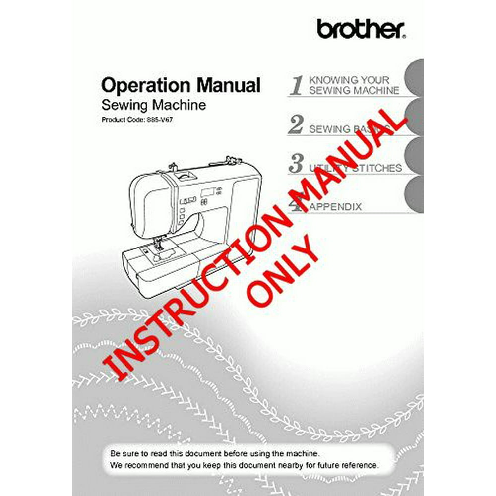 Brother XR1355 Sewing Machine Owners Instruction Manual (Paperback