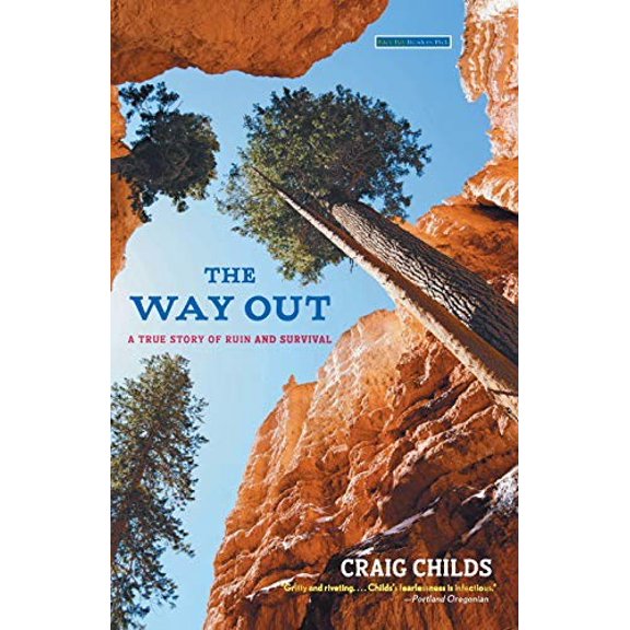 Pre-Owned The Way Out: A True Story of Ruin and Survival, 9780316107037, 0316107034, Paperback,