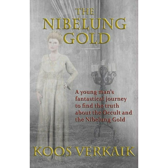 The Nibelung Gold (Paperback)
