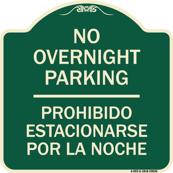 SignMission Designer Series Sign - No Overnight Parking - Prohibido Estacionarse Por La Noche | Green & Tan 18" X 18" Heavy-Gauge Aluminum Architectural Sign | Made in the USA