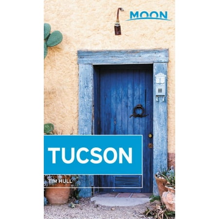 Moon Tucson - Paperback: 9781640497252