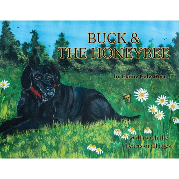 Buck & the Honeybee, (Paperback)