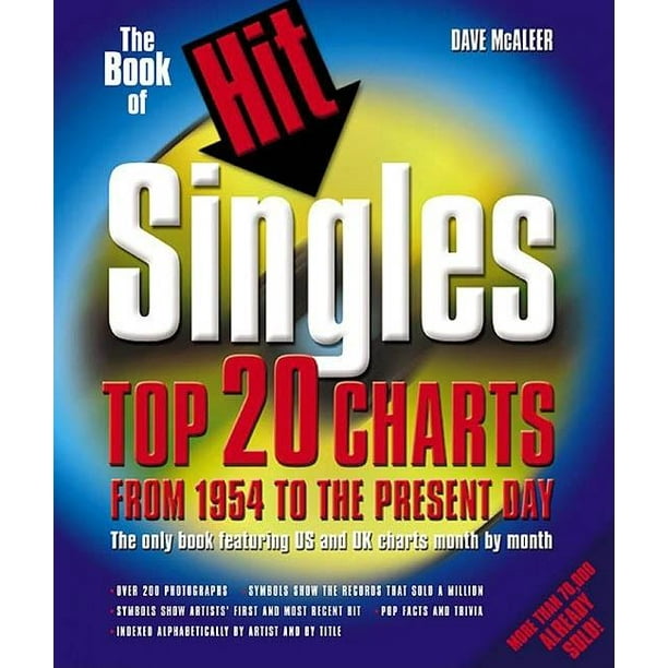 Hit Singles The Book of Hit Singles Top 20 Charts from 1954 to the