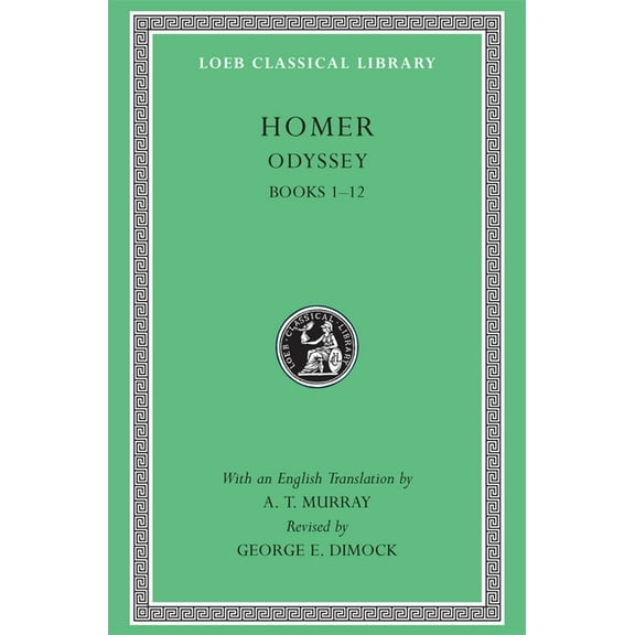 Loeb Classical Library Odyssey, Volume I: Books 1-12, Book 104, (Hardcover)