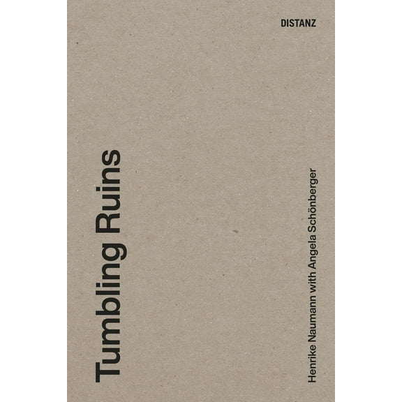 Tumbling Ruins (Paperback)