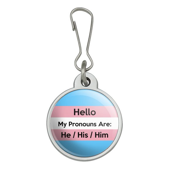 My Pronouns Are He His Him Gender Identity Jacket Handbag Purse Luggage Backpack Zipper Pull Charm