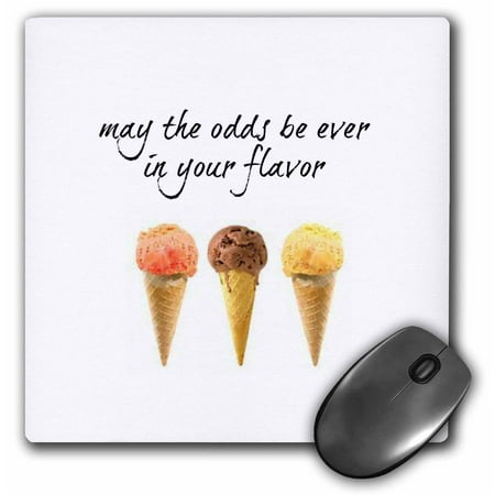 Pictures Ice Cream Cones - 3dRose may the odds be ever in your flavor, picture of ice cream cones, Mouse Pad, 8 by 8 inches