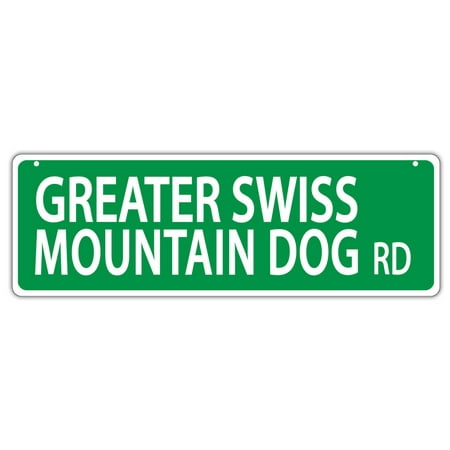 Sigg Swiss - Plastic Street Signs: GREATER SWISS MOUNTAIN DOG ROAD | Dogs, Gifts