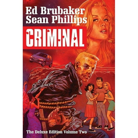 Criminal: Criminal Deluxe Edition Volume 2 (Hardcover)