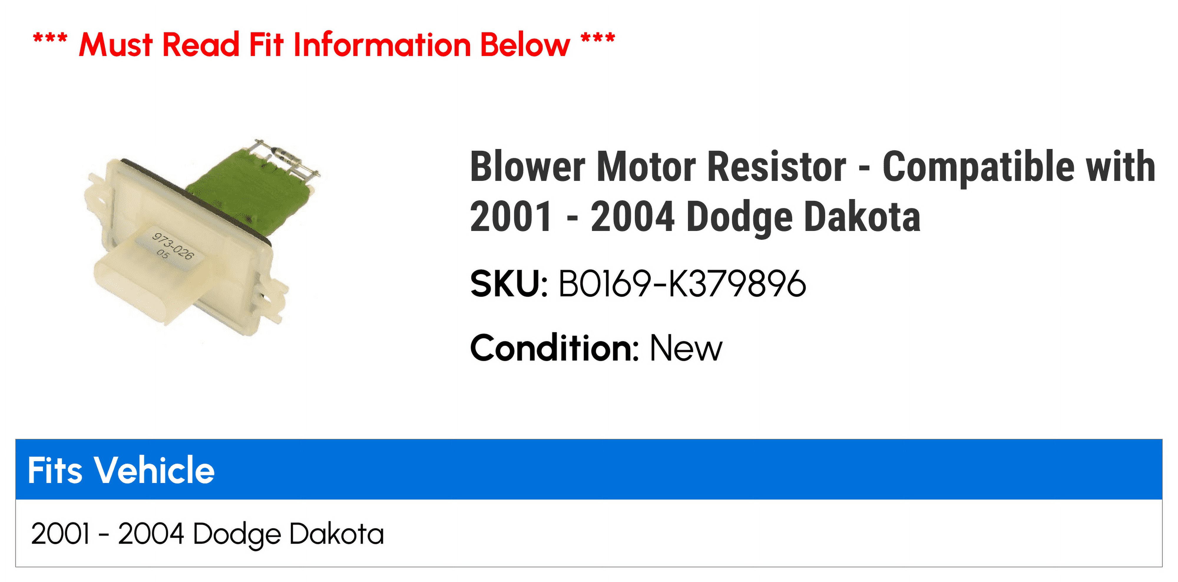 Blower Motor Resistor - Compatible with 2001 - 2004 Dodge Dakota 2002 2003