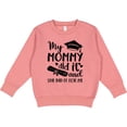 thumbnail image 2 of Inktastic My Mommy Did It Graduation Toddler Sweatshirt, 2 of 4