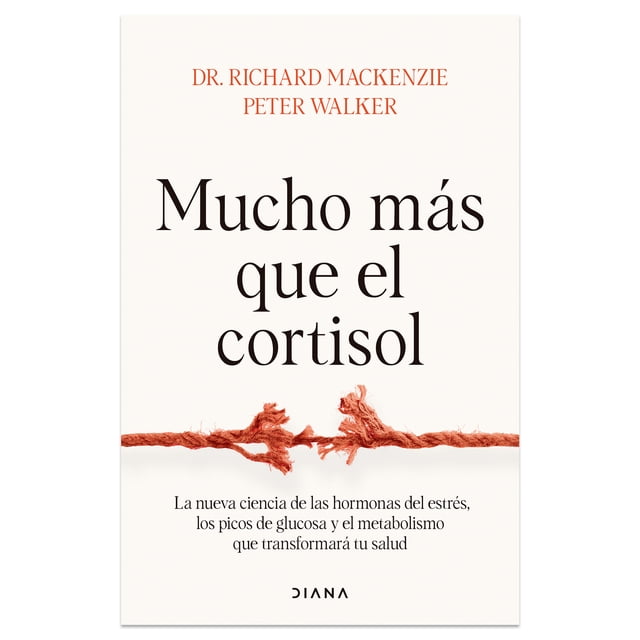 Mucho Mas Que el Cortisol Diana Libro de bolsillo 1ra edicion